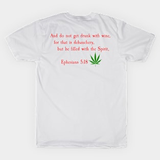 Ephesians 5:18 (RED TEXT) Weed T-Shirt